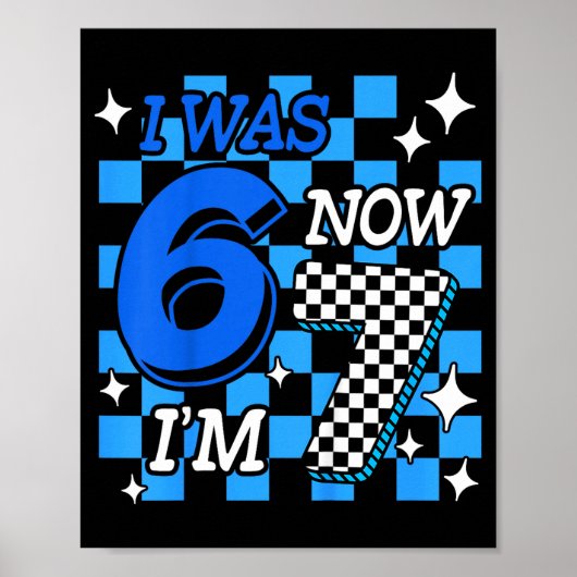Kids Blue Checkered I Was 6 Now I'm 7 Birthday Boy Poster (Voorkant)