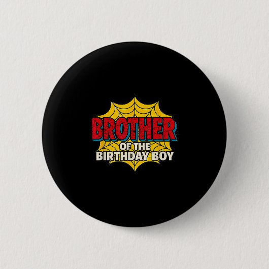 Kids Brother Of The Birthday Boy Spider Theme Part Ronde Button 5,7 Cm (Voorkant)