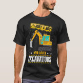 Kids Construction Vehicle Just A Boy Who Loves Exc T-shirt (Voorkant)