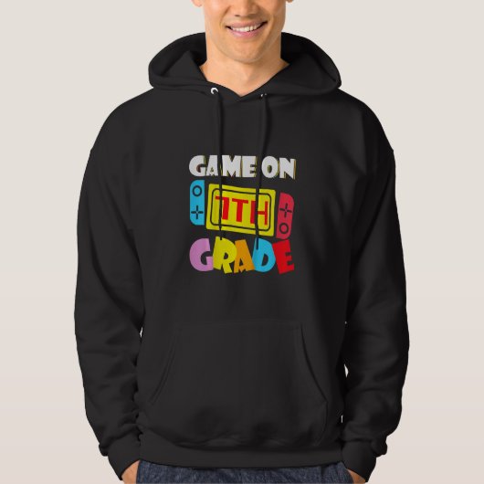 Kids Game On 7th Grade Gaming First Day Back To Sc Hoodie (Voorkant)