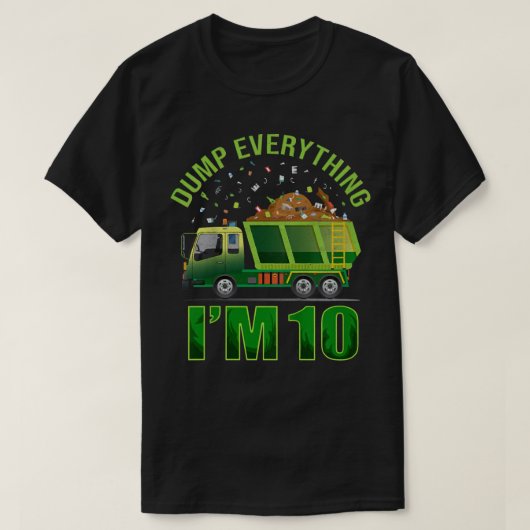 Kids Garbage Truck Dump Everything I'm 10 Garbage  T-shirt (Design voorkant)