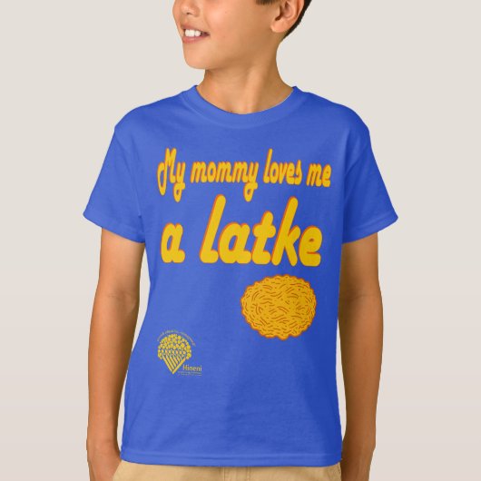 Kids' Hanukkah Shirt - "My mommy loves me a latke" (Voorkant)