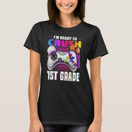 Kids I m Ready To Crush 1st Grade Back To School V T-shirt (Voorkant)