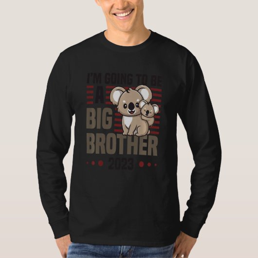Kids I'm Going To Be A Big Brother 2023 Pregnancy T-shirt (Voorkant)