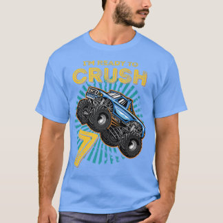 Kids I'm Ready To Crush 7 Monster Truck 7yr Old Bi T-shirt