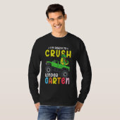 Kids I'm Ready To Crush Kindergarten Dino Monster  T-shirt (Voorkant volledig)