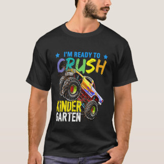Kids I'm Ready To Crush Kindergarten Monster Truck T-shirt