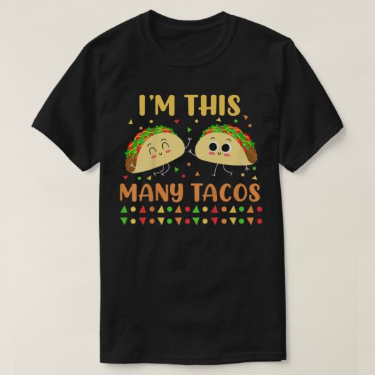Kids I'm This Many Tacos Second Birthday Party Cin T-shirt (Design voorkant)