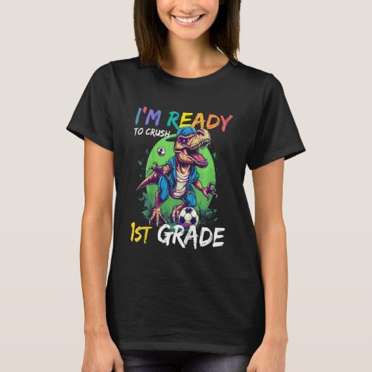 Kids Kindergarten Complete Ready To Crush 1st Grad T-shirt (Voorkant)