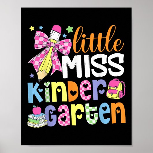 Kids Little Miss Kindergarten Girl Back To School  Poster (Voorkant)