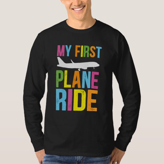 Kids My First Plane Ride My First Plane Ride Kids  T-shirt (Voorkant)