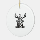 Kids Oh Deer Big Brother Hunting PregnancyOrnament Keramisch Ornament (Links)