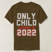 Kids Only Child Epires 2022 Cute Pregnancy Announc T-shirt (Design voorkant)