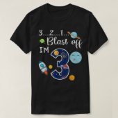 Kids Outer Space Blast Off 3 Year Old 3rd Birthday T-shirt (Design voorkant)