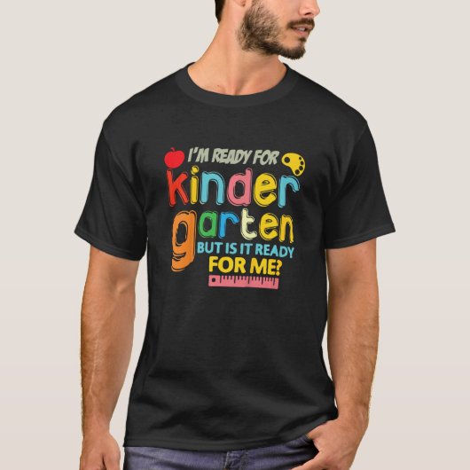 Kids Ready for Kindergarten First Day of School Te T-shirt (Voorkant)