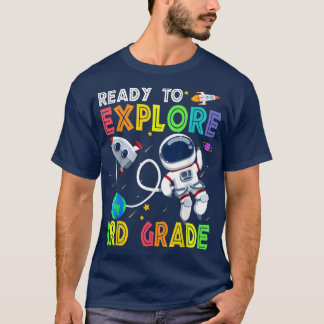 Kids Ready to Explore 3rd Grade Cute Astronaut Boy T-shirt
