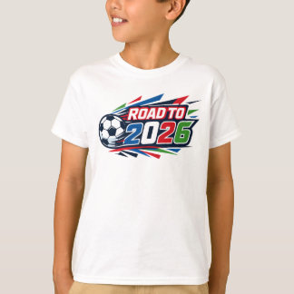 Kids Road To The 2026 World Cup T-shirt