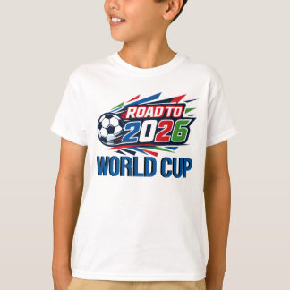 Kids Road To The 2026 World Cup T-shirt