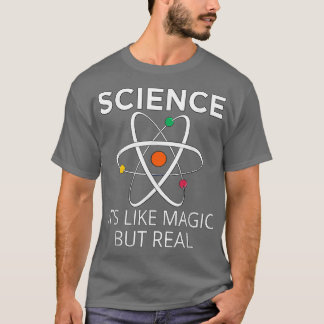 Kids Science It's Like Magic But Real Teachers Sci T-shirt