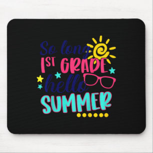 Kids So Long 1st Grade Hello Summer Vacay Last Day Muismat