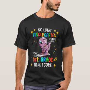 Kids So Long Kindergarten Its Been Fun First Grade T-shirt