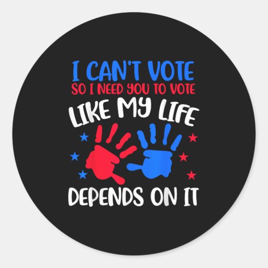 Kids Voting Shirt I Can't Vote Future Voters Girls Ronde Sticker (Voorkant)