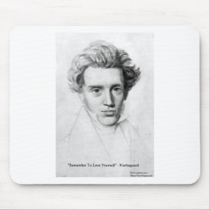 Kierkegaard "Love Yourself" Love Quote Gifts et ce Muismat