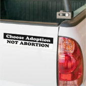 Kies adoptie bumpersticker (Op Truck)