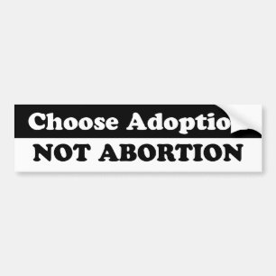 Kies adoptie bumpersticker