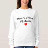 Kies altijd het Shirt Kindness (Voorkant)