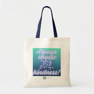 'Kies Altijd Vriendelijkheid' Boodschappentas Tote Bag