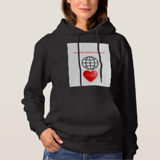 Kies Altijd Vriendelijkheid Dames Hoodie