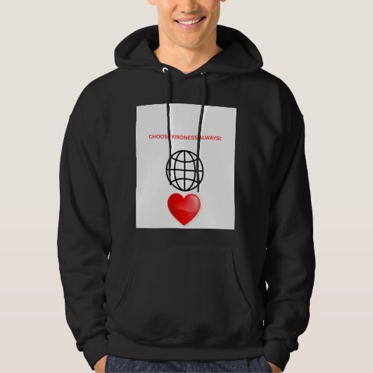 Kies Altijd Vriendelijkheid Heren Hoodie (Voorkant)