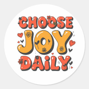 Kies Dagelijks Vrolijk Retro Sticker