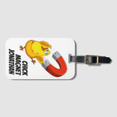 Kies de douanenaam Chick Magnet Bagagelabel (Voorkant (horizontaal))