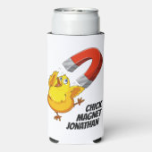 Kies de douanenaam Chick Magnet Seltzer Blikjeskoeler (Seltzer Achterkant)