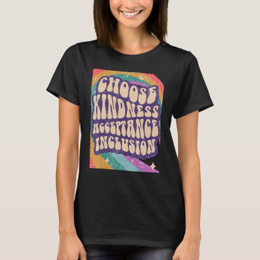 Kies de Insluiting van de Aanvaarding van de Kindn T-shirt (Voorkant)