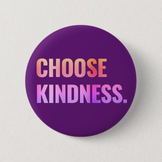 Kies de Paarse Pin-back Button van de Kindness