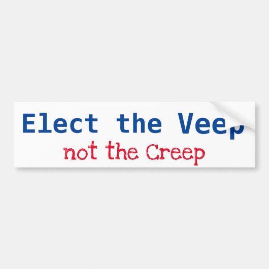 Kies de Veep - Kamala - Niet de Creep, Trump Bumpersticker (Voorkant)