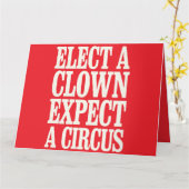 Kies een clown en verwacht een circus tegen Trump Kaart (Gele Bloem)