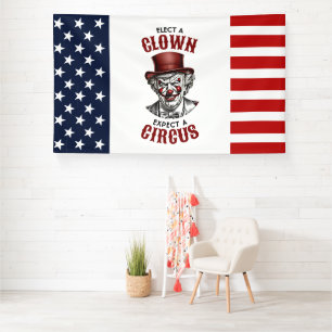 Kies een clown, verwacht een circus grappig anti-T Spandoek