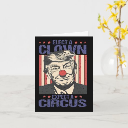 Kies een clown Verwacht een circus Shirt Funny Clo Kaart (Gele Bloem)
