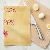 Kies een gelukkige bevestiging theedoek (Quarter Fold)