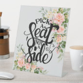 Kies een stoel Geen zijroze roze bruiloft Reclamebord Met Voetstuk (Insitu)