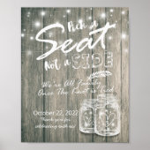 Kies Een Stoel Niet Een Kant Trouwbord Hout Mason  Poster (Voorkant)