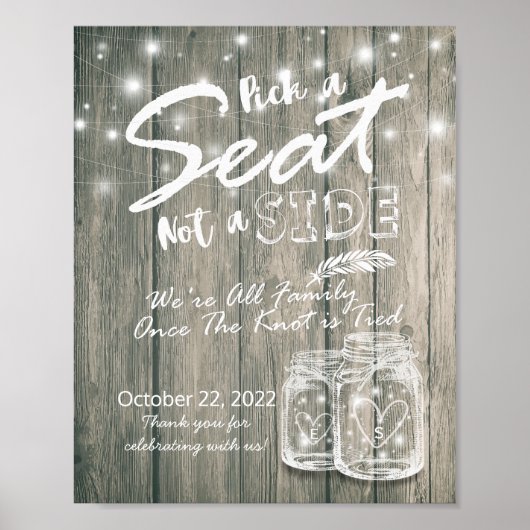 Kies Een Stoel Niet Een Kant Trouwbord Hout Mason  Poster (Voorkant)