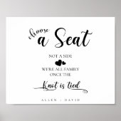 Kies een stoel niet een kant zwart & wit bruiloft poster (Voorkant)