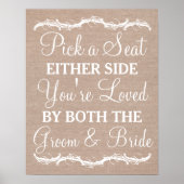 Kies een Zitplaats aan beide zijden een trouwbord  Poster (Voorkant)