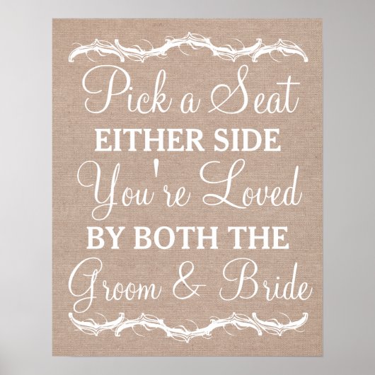 Kies een Zitplaats aan beide zijden een trouwbord  Poster (Voorkant)