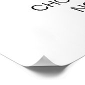 Kies een Zitplaats zonder zijdelingse weddenschapp Poster (Hoek)